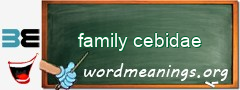 WordMeaning blackboard for family cebidae